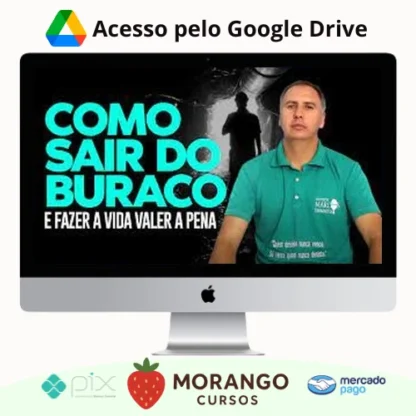 Imagem do rateio do curso Como Sair do Buraco - Marcos Trombetta
