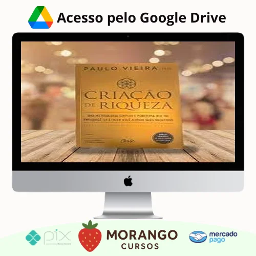 Imagem do rateio do curso Criação de Riqueza: Uma Metodologia Simples e Poderosa que Vai Enriquecê-lo e Fazer Você Atingir seus Objetivos - Paulo Vieira