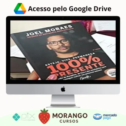 Imagem do rateio do curso Esteja, Viva, Permaneça 100% Presente - Joel Jota