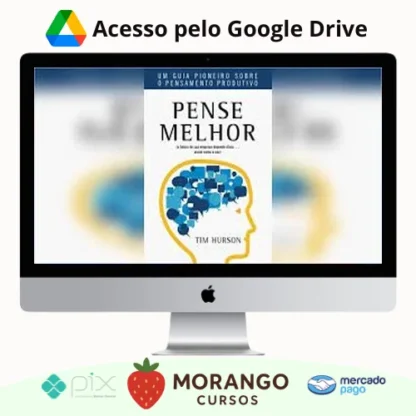 Imagem do rateio do curso Pense Melhor - Tim Hurson