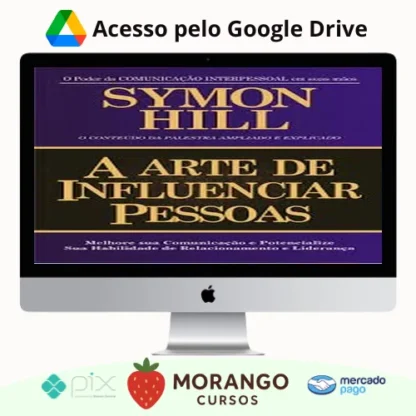 Imagem do rateio do curso A Arte de Influenciar Pessoas - Symon Hill