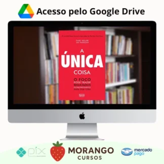 Imagem do rateio do curso A Única Coisa - Gary Keller