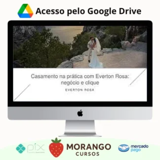 Imagem do rateio do curso Casamento na Prática: Negócio e Clique - Everton Rosa