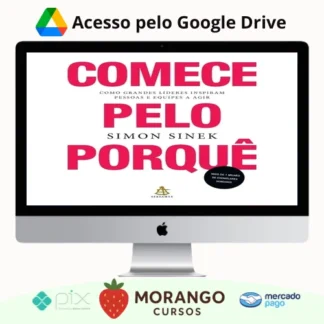 Imagem do rateio do curso Comece Pelo Porquê - Simon Sinek
