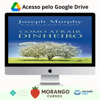 Imagem do rateio do curso Como Atrair Dinheiro - Joseph Murphy