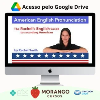 Imagem do rateio do curso Curso de Pronúncia do Inglês Americano + Ebook - Rachel'S English [Inglês]