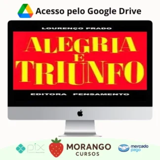 Imagem do rateio do curso Editora Pensamento: Alegria e Triunfo - Lourenço Prado