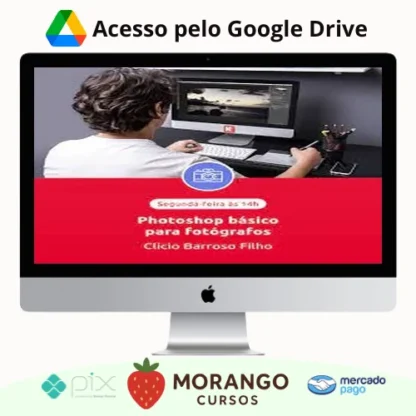 Imagem do rateio do curso EduK: Photoshop Básico para Fotógrafos - Clicio Barroso Filho