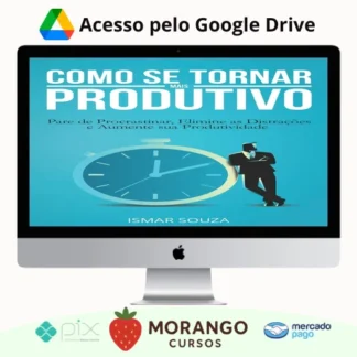 Imagem do rateio do curso Elimine a Procrastinação e Aumente Sua Produtividade - Ismar Souza