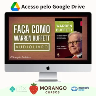 Imagem do rateio do curso Faça Como Warren Buffet: Descubra Os Princípios de Gestão do Maior Investidor do Mundo - Mary Buffett