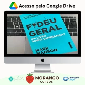 Imagem do rateio do curso Fodeu Geral: Um Livro Sobre Esperança? - Mark Manson