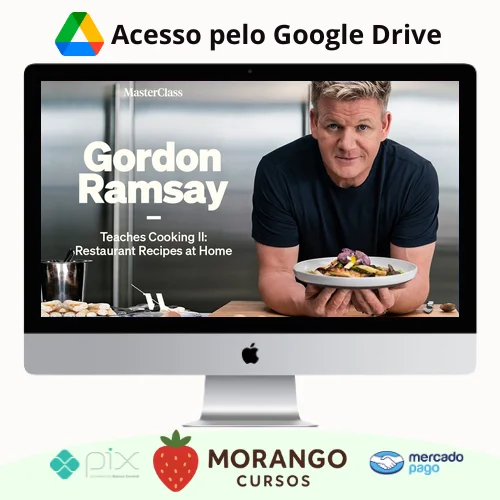 Imagem do rateio do curso Gordon Ramsay Teaches Cooking II Restaurant Recipes at Home - MasterClass [INGLÊS]