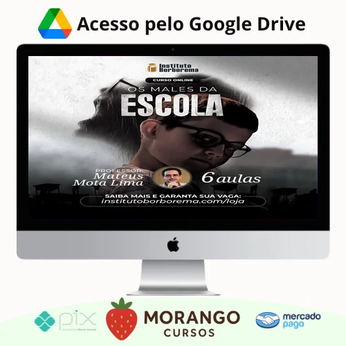 Imagem do rateio do curso Instituto Borborema: Os Males da Escola - Mateus Mota Lima