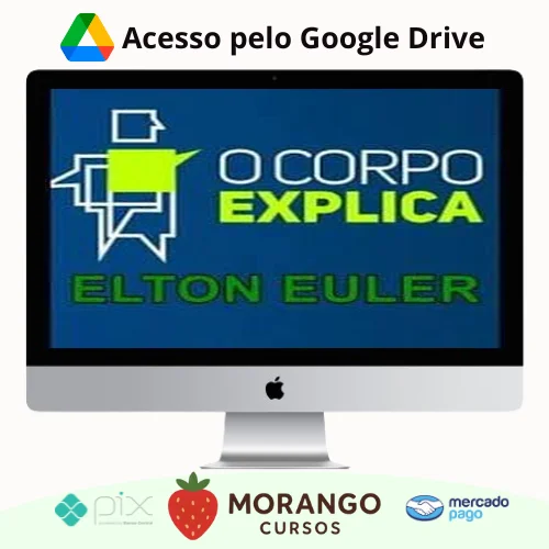 Imagem do rateio do curso O Corpo Explica - Elton Euler e Vanessa Cesnik