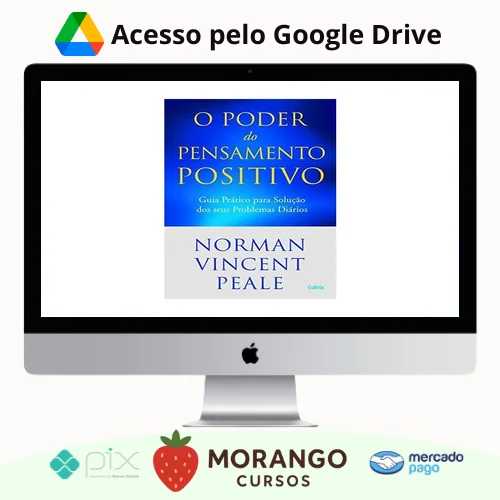 Imagem do rateio do curso O Poder do Pensamento Positivo: Guia Prático Para Solução Dos Seus Problemas - Norman V. Peale
