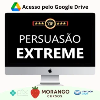 Imagem do rateio do curso Persuasão Extreme - Edson Oliveira