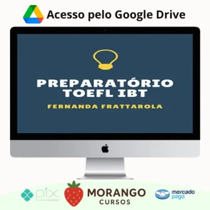 Imagem do rateio do curso Preparatório Passe no Toefl Ibt - Fernanda Frattarola