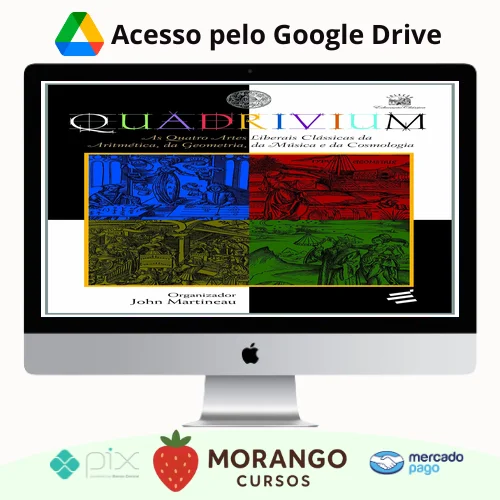 Imagem do rateio do curso Quadrivium: As Quatro Artes Liberais Clássicas da Aritmética, da Geometria, da Música e da Cosmologia - John Martineau