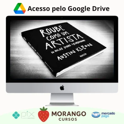 Imagem do rateio do curso Roube Como um Artista, 10 Dicas Sobre Criatividade - Austin Kleon