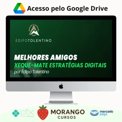 Imagem do rateio do curso Xeque Mate (Close Friends) - Édipo Tolentino