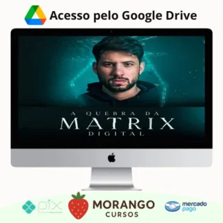 Imagem do rateio do curso A Quebra da Matrix 3.0 2022 - Iuri Meira