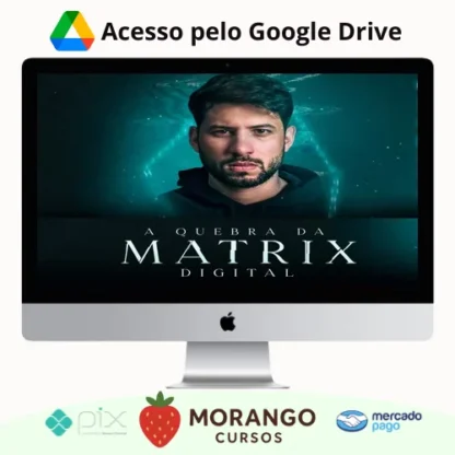 Imagem do rateio do curso A Quebra da Matrix 3.0 2022 - Iuri Meira