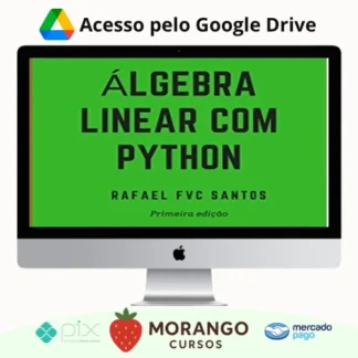 Imagem do rateio do curso Álgebra Linear com Python - Rafael F.V.C. Santos