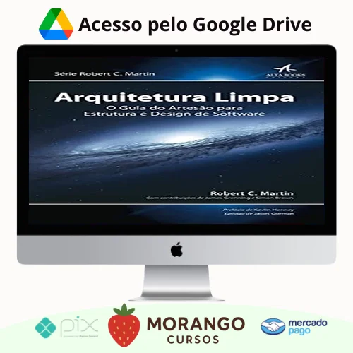 Imagem do rateio do curso Arquitetura Limpa o Guia do Artesão Para Estrutura e Design de Software 1ª Edição - Robert C Martin