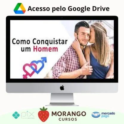 Imagem do rateio do curso Como Conquistar Um Homem: Mulher de Alto Nível - Gabriel Melo