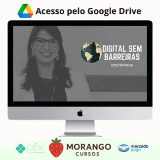 Imagem do rateio do curso Digital Sem Barreiras - Cris Franklin