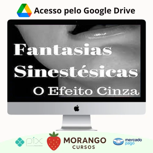 Imagem do rateio do curso Fantasias Sinestesicas o Efeito Cinza: Aprenda a Conquistar Uma Mulher - Segredos da Atração