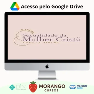 Imagem do rateio do curso Manual Sexualidade da Mulher Cristã 2.0 - Ângela Sirino