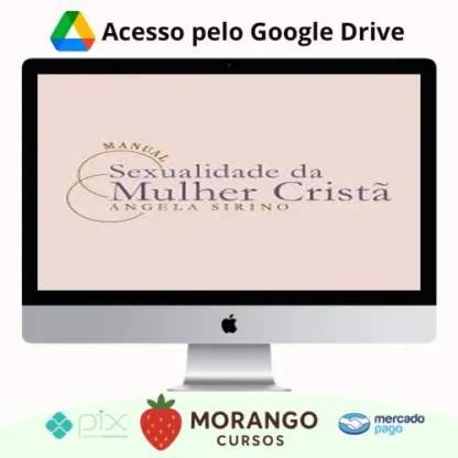 Imagem do rateio do curso Manual Sexualidade da Mulher Cristã 2.0 - Ângela Sirino