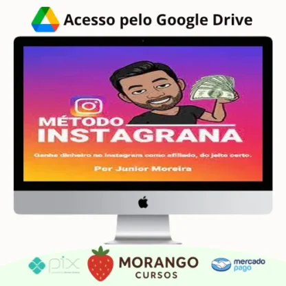 Imagem do rateio do curso Método Instagrana - Junior Moreira