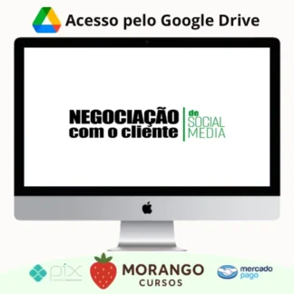 Imagem do rateio do curso Negociação Com o Cliente de Social Media - Sabrina Bender