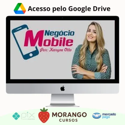 Imagem do rateio do curso Negócio Mobile - Karyne Otto