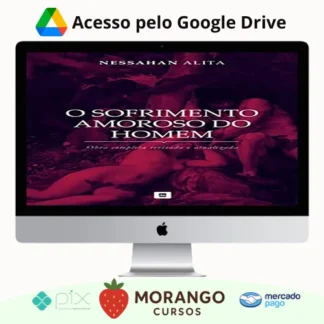 Imagem do rateio do curso Série: O Sofrimento Amoroso do Homem - Nessahan Alita
