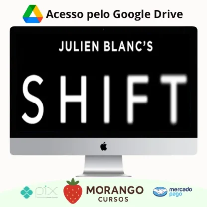 Imagem do rateio do curso SHIFT - Julien Blanc [INGLÊS]