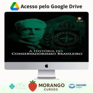 Imagem do rateio do curso A História do Conservadorismo Brasileiro - Burke Instituto