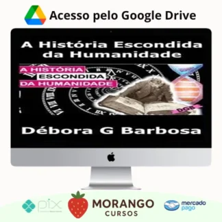 Imagem do rateio do curso A História Escondida Da Humanidade - Débora G Barbosa