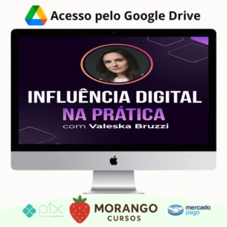 Imagem do rateio do curso Influência Digital na Prática - Valeska Bruzzi