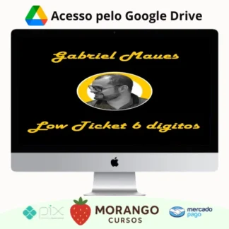 Imagem do rateio do curso Low Ticket de 6 Digitos - Gabriel Maues