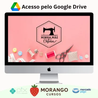 Imagem do rateio do curso Técnicas de Acabamento de Costura - Minha Mãe Costura