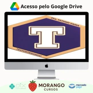 Imagem do rateio do curso Testosterando - Tatiany Faria